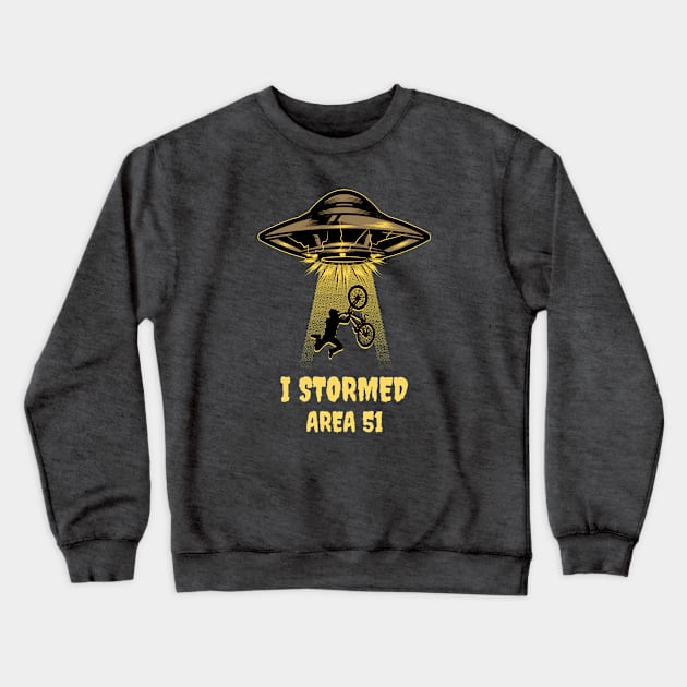 I Stormed, Area 51 Crewneck Sweatshirt by Cds Design Store